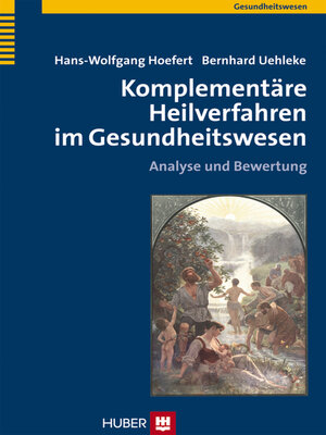cover image of Komplementäre Heilverfahren im Gesundheitswesen